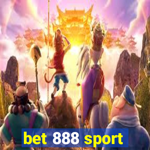 bet 888 sport